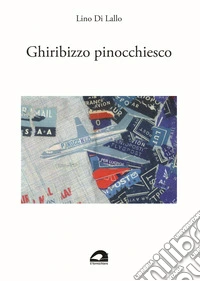 Ghiribizzo pinocchiesco libro