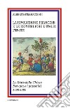 La rivoluzione francese e le Repubbliche d'Italia 1789-1799. Lo Stato della Chiesa Perugia e i giacobini 1798-1799 libro