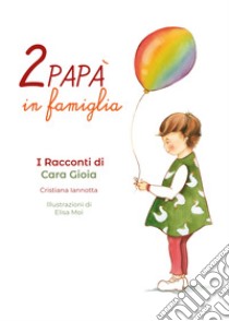 Ci Pensa Il Tuo Papa'. Ediz. A Colori - D'allance' Mireille