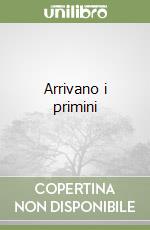 Arrivano i primini