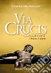 Via Crucis con gli scritti di Chiara Lubich libro