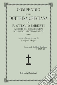 Compendio della dottrina cristiana libro