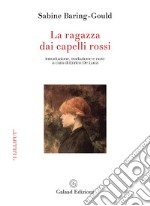 La ragazza dai capelli rossi libro