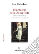 Il fantasma della Roccaforte libro