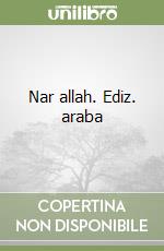 Nar allah. Ediz. araba