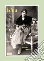 Gina. Noi siamo vive