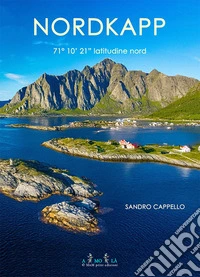 Nordkapp. 71° 10' 21" latitudine nord libro