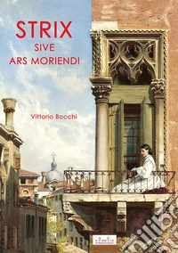 Strix sive ars moriendi libro