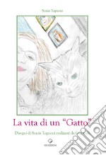 La vita di un «Gatto» libro