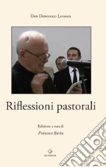 Riflessioni pastorali libro