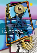 La crepa