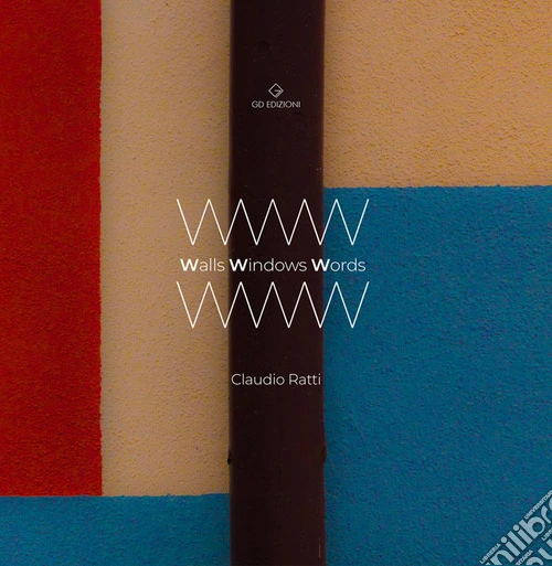 WWW. Walls Windows Words
