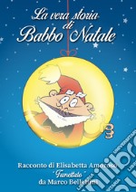 La vera storia di Babbo Natale