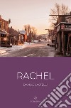 Rachel libro