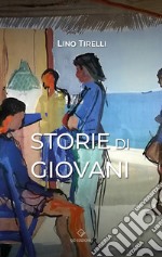 Storie di giovani libro