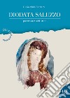 Diodata Saluzzo. Poetessa e scrittrice libro di Barbero Fulvia Viola