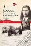 Lina. Partigiana, lettera, amica del giovane Calvino libro