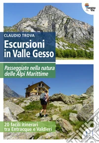 Escursioni in Valle Gesso