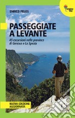 Passeggiate a Levante