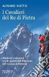 I cavalieri del Re di Pietra libro