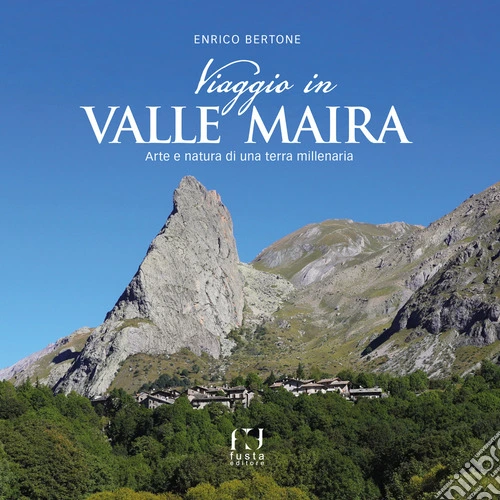 Viaggio in valle Maira
