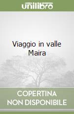 Viaggio in valle Maira libro