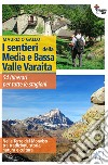 i Sentieri della bassa e media Valle Varaita libro di Gallo Maurizio