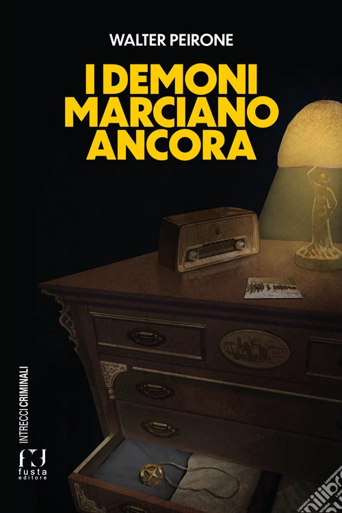 I demoni marciano ancora