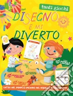 Disegno e mi diverto libro