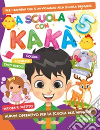 A scuola con Kakà. Vol. 5 libro