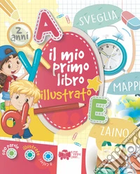 Il mio primo libro illustrato libro