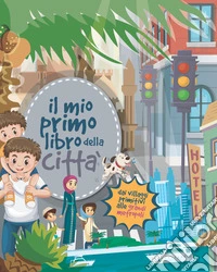 Il mio primo libro della città libro