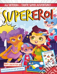 I supereroi libro