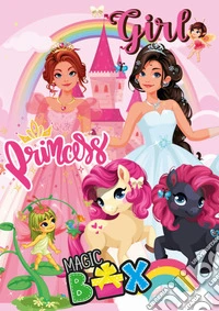 Magic box. Princess. Girl. Con Prodotti vari libro