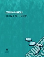 L'ultimo batticuore