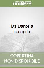 Da Dante a Fenoglio