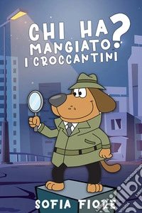 Chi ha mangiato i croccantini?