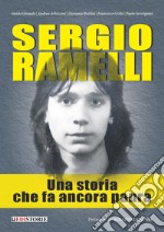 Sergio Ramelli. Una storia che fa ancora paura