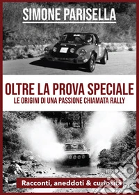 Oltre la prova speciale