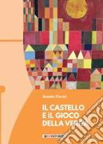 Il castello e il gioco della verità libro