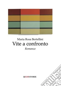 Vite a confronto