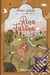 Rina Farina. La guerra libro di Caprari Monica