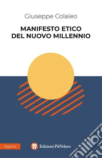 Manifesto etico del nuovo millennio libro