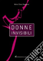 Donne invisibili libro