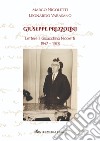 Giuseppe Prezzolini. Lettere a Gioacchino Nicoletti 1947-1978 libro