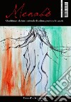 Menabò. Quadrimestrale internazionale di cultura poetica e letteraria (2022). Vol. 10 libro