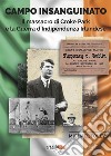 Campo insanguinato. Il massacro di Croke Park e la guerra d'indipendenza irlandese libro