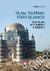 Islam, talebani, stato islamico. Realtà tra Afghanistan e Pakistan libro