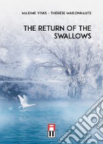 The return of the swallows libro