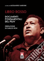 Libro rosso. Documenti fondamentali